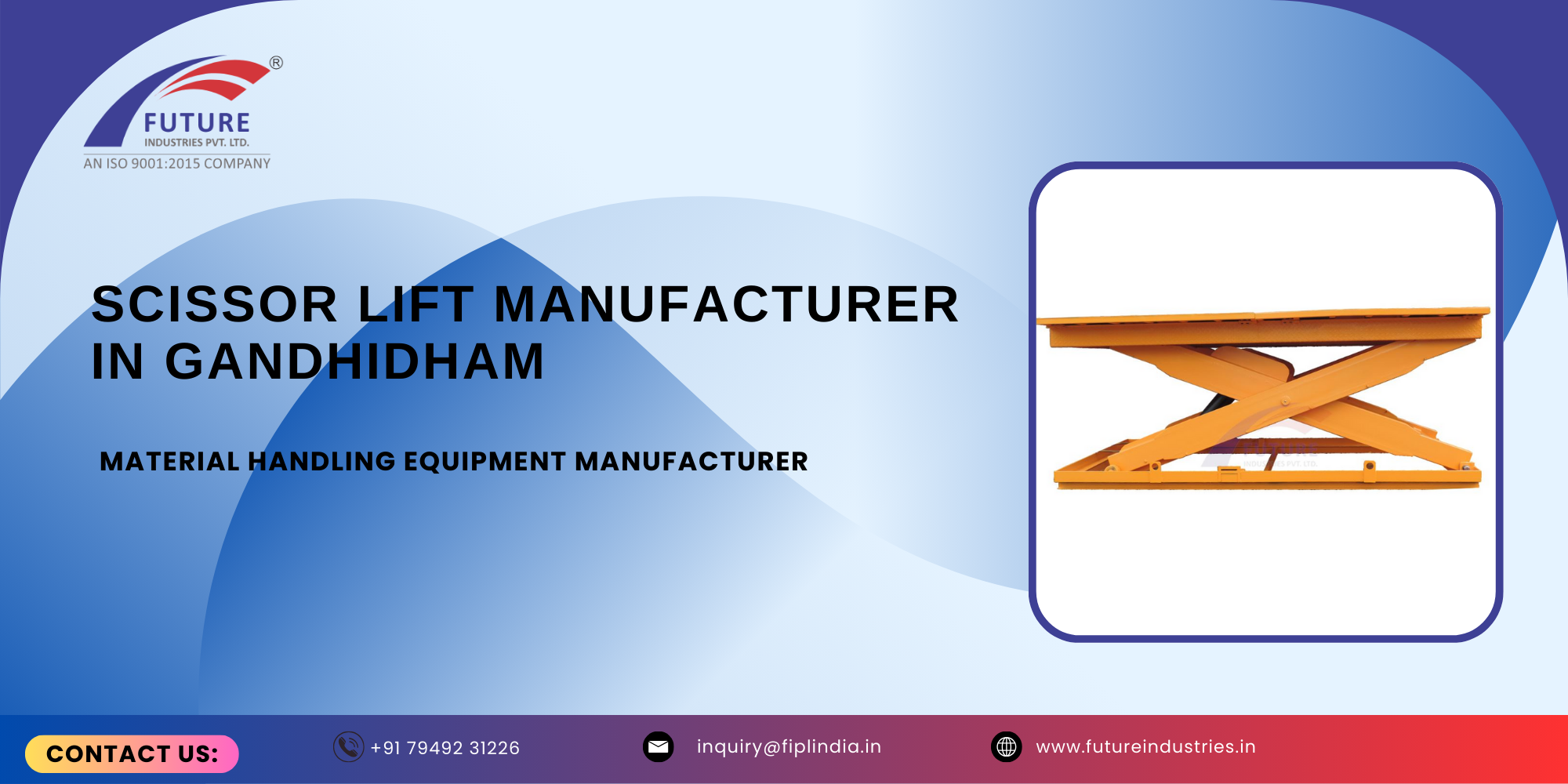 Scissor Lift Manufacturer in Gandhidham