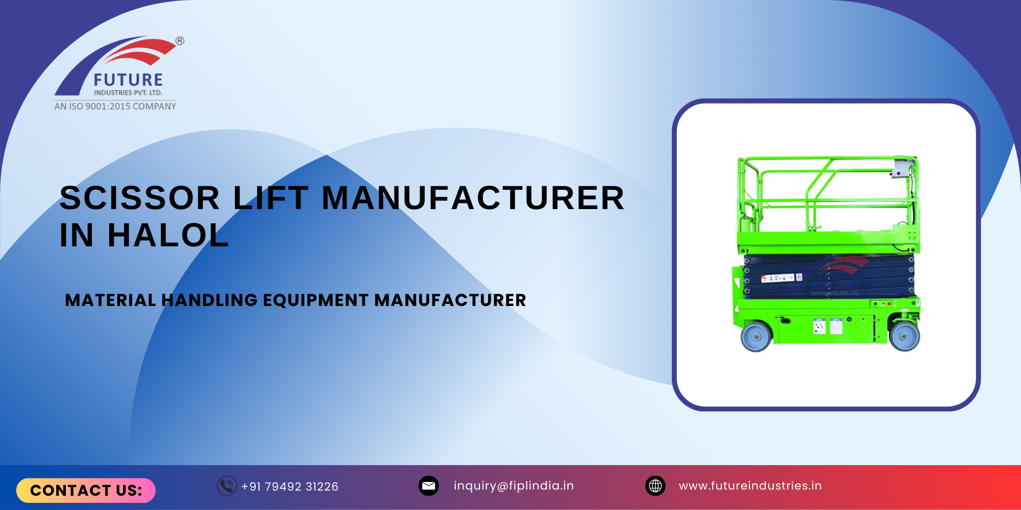 Scissor Lift Manufacturer in Halol