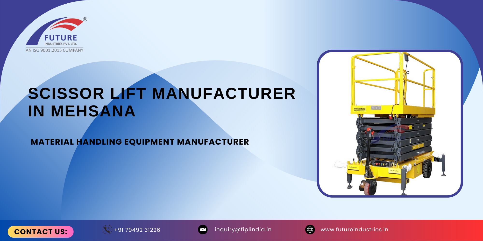 Scissor Lift Manufacturer in Mehsana