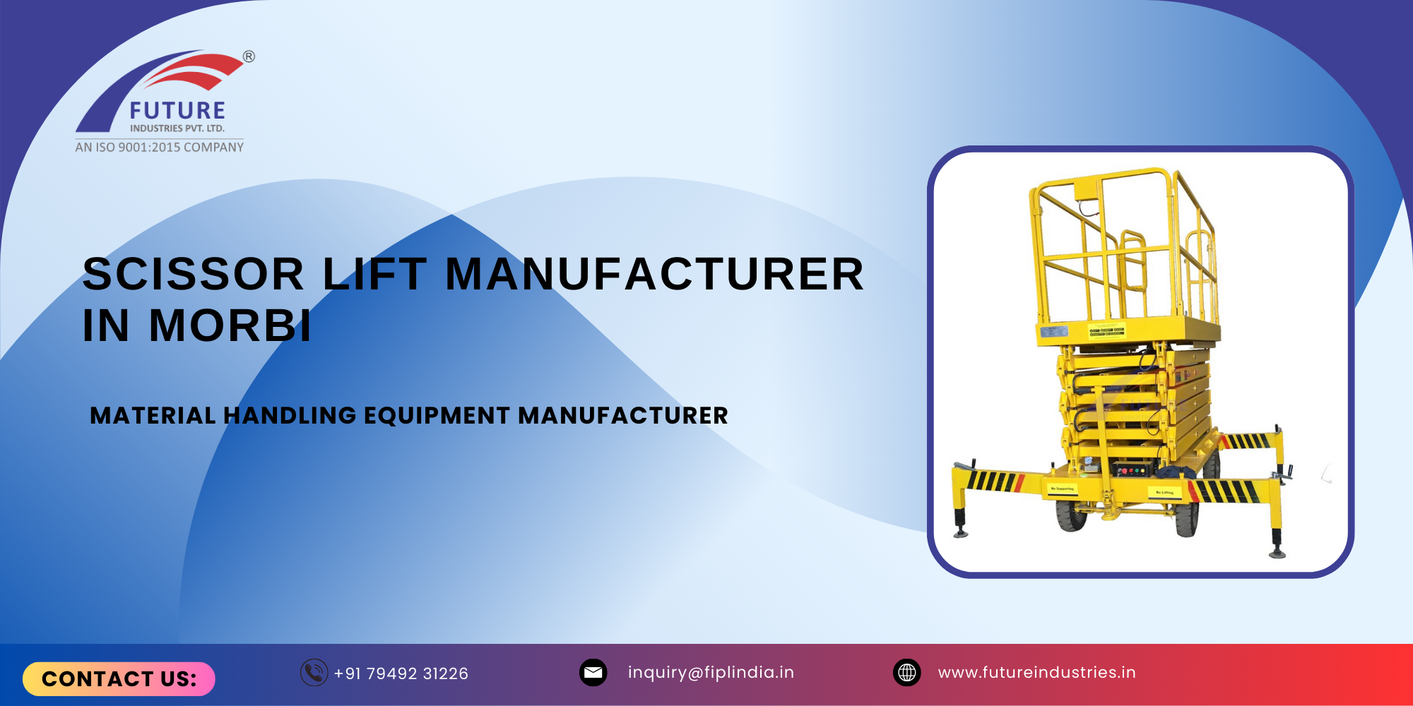 Scissor Lift Manufacturer in Morbi