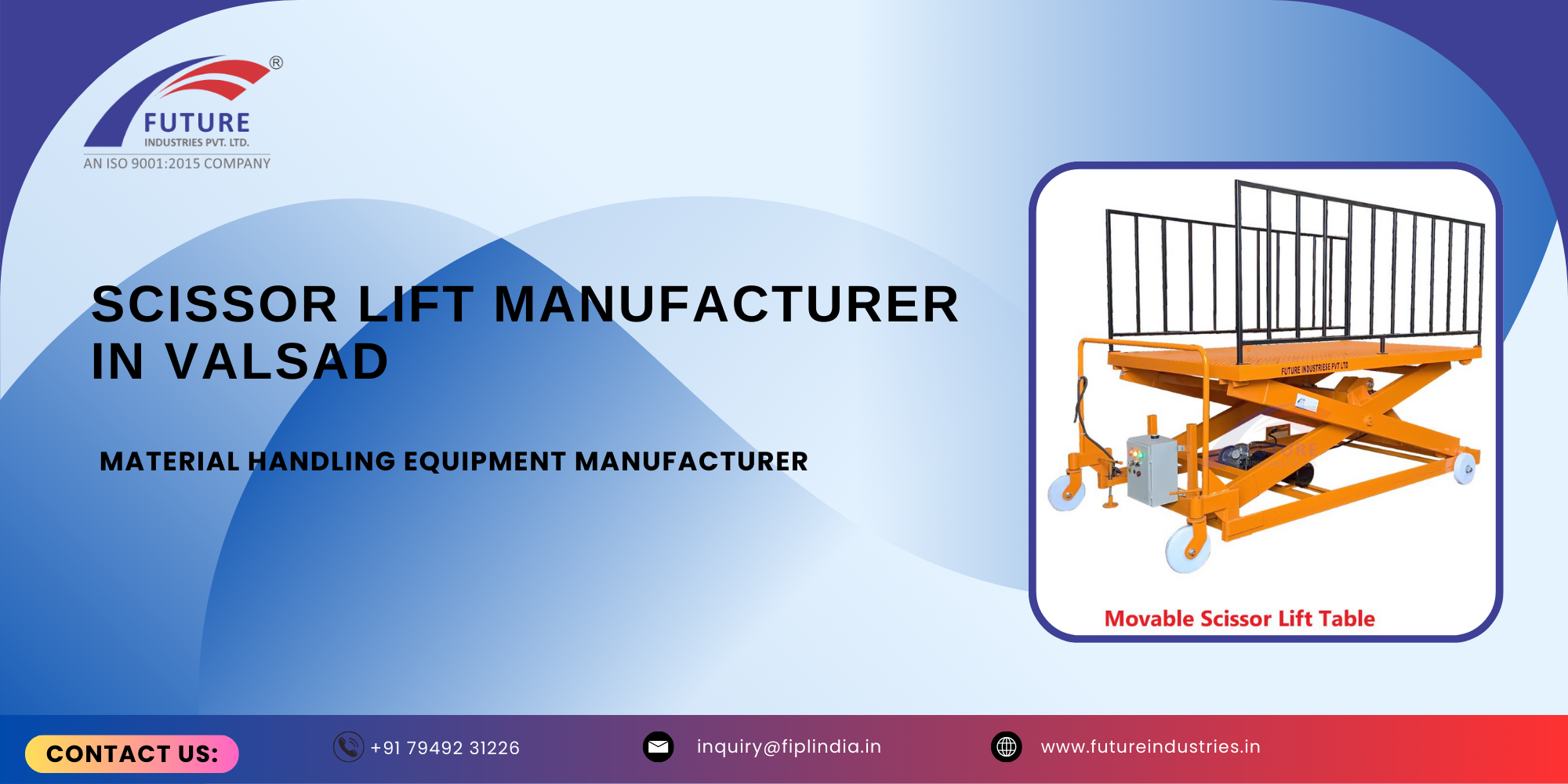 Scissor Lift Manufacturer in Valsad